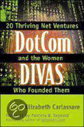 Dotcom Divas - Elizabeth Carlassare