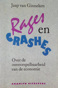 Rages en crashes - Jaap van Ginneken