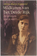 Walkuren Van Het Derde Rijk - Anna Maria Sigmund, Henk Verschuur