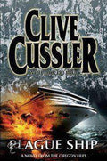 Plague Ship - Clive Cussler, Jack B Du Brul