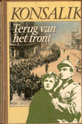 Terug van het front - Heinz.G. Konsalik