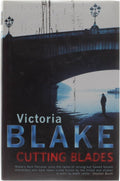 Cutting Blades - Victoria Blake