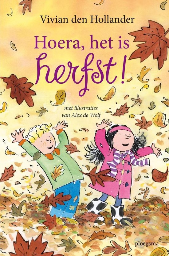 Hoera! Het Is Herfst - Vivian den Hollander, Ingrid Rietveld - Roos