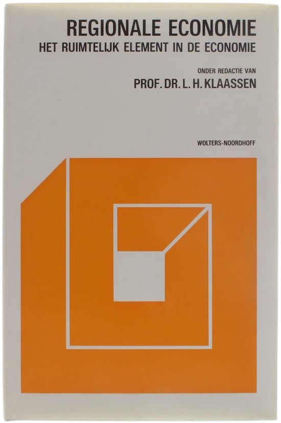 Regionale economie ed. klaassen - L.H. Klaassen