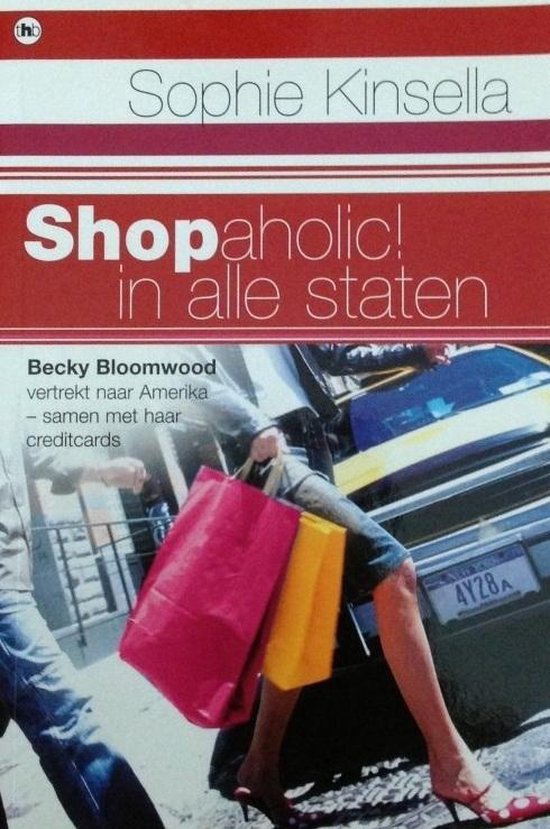 Shop Aholic ! in alle staten - Sophie Kinsella
