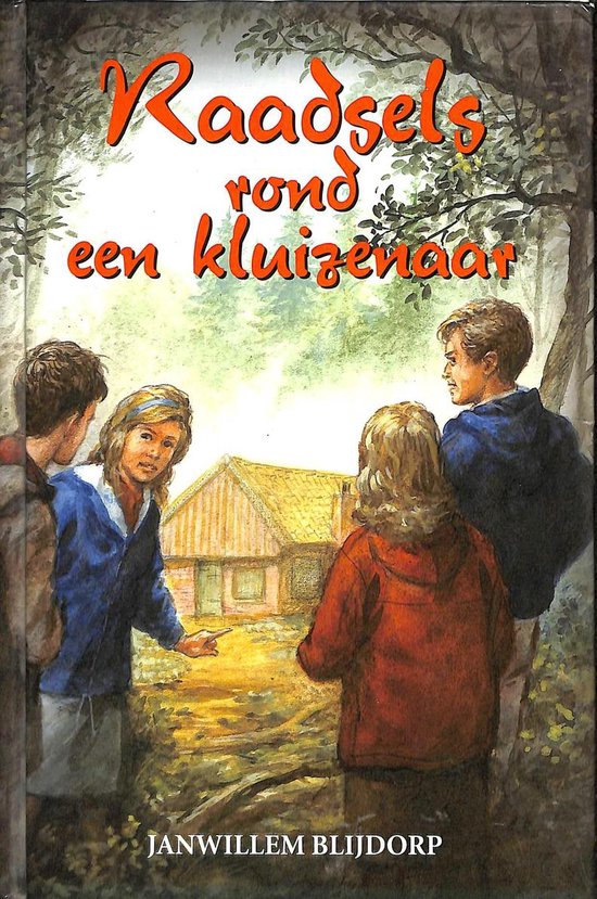 Raadsels Rond Een Kluizenaar - Jan Willem Blĳdorp