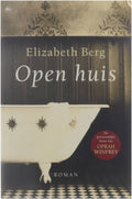Open huis - Elizabeth Berg