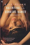 Valentina en de donkere kamer | - Evie Blake