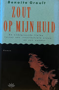 Zout op mijn huid - Benoïte Groult, geen