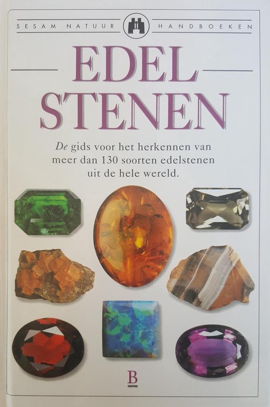 Sesam natuurhandboek: Edelstenen - Cally Hall