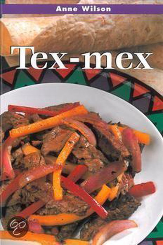 Tex mex - A. Wilson