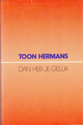 Dan Heb Je Geluk - Toon Hermans