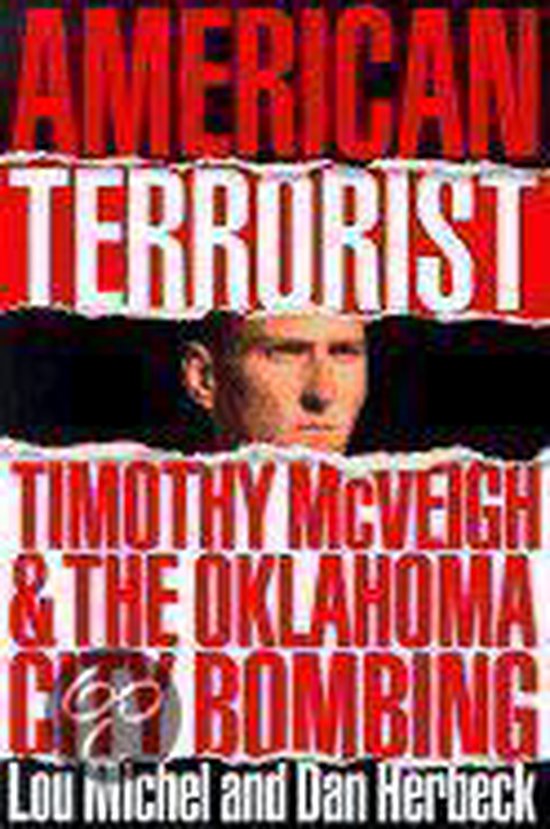 American Terrorist - Lou Michel, Dan Herbeck