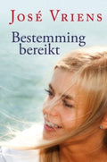 Bestemming bereikt - Jose Vriens