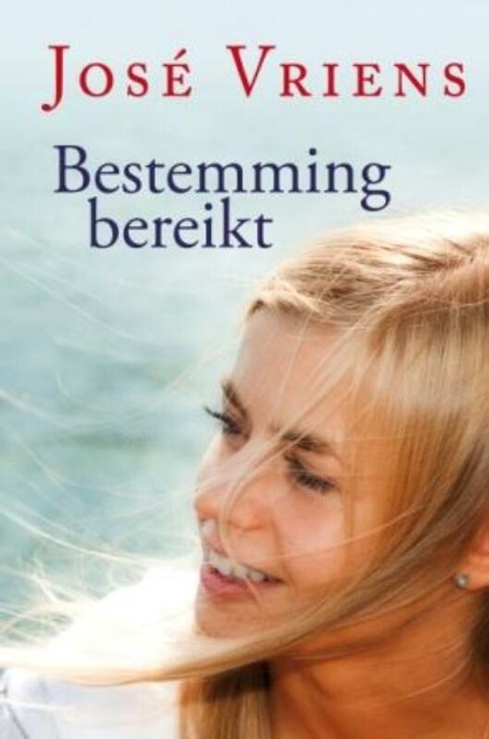 Bestemming bereikt - Jose Vriens