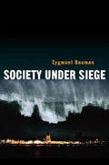 Society under Siege - Zygmunt Bauman