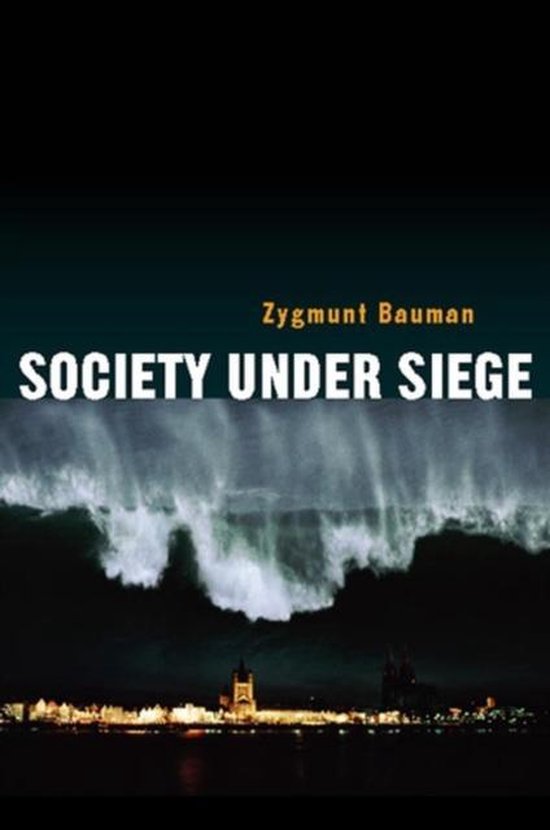 Society under Siege - Zygmunt Bauman