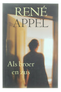 René Appel - Als broer en zus - R. Appel