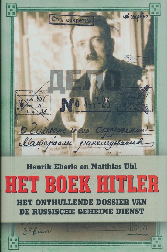 Het Boek Hitler - Henrik Eberle en Matthias Uhl, M. Uhl