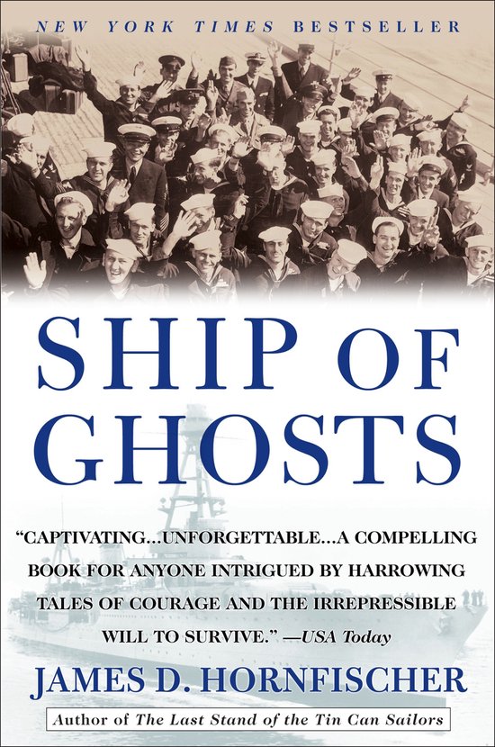 Ship of Ghosts - James D. Hornfischer, James D Hornfischer
