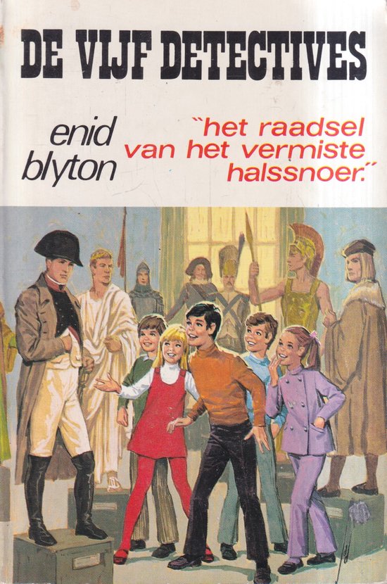 De Vijf Detectives : Het raadsel van het Vermiste Halssnoer - Enid Blyton