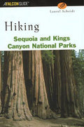 Hiking Sequoia and Kings Canyon National Parks - Laurel Scheidt