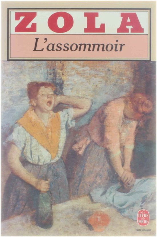 L'Assommoir - Emile Zola