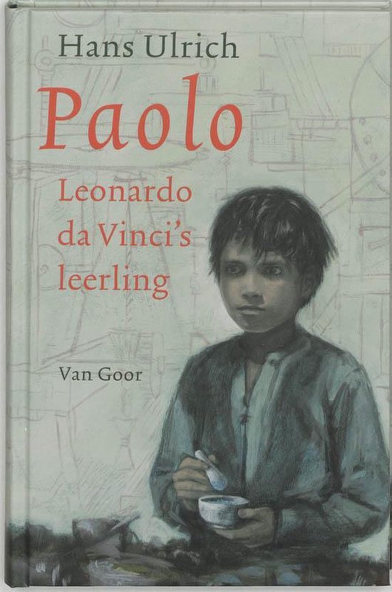 Paolo Leonardo Da Vincis Leerling - Hans Ulrich