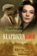 Klaprozenrood - Anne - Marie Hooyberghs