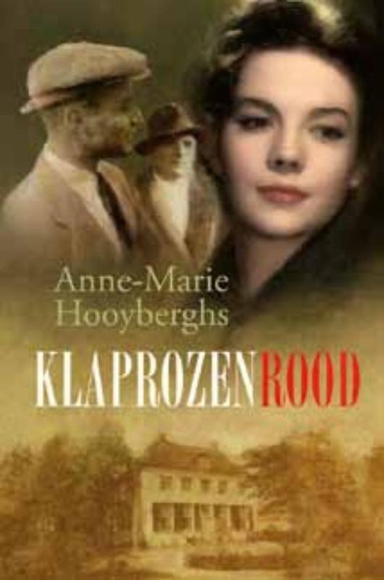 Klaprozenrood - Anne - Marie Hooyberghs