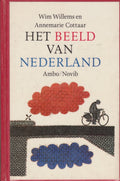 Het beeld van Nederland : hoe zien Molukkers - Annemarie Cottaar