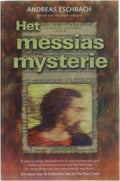 Messias Mysterie - Andreas Eschbach
