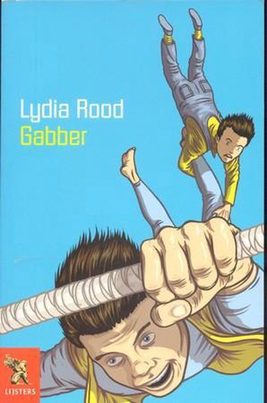 Gabber - Lydia Rood