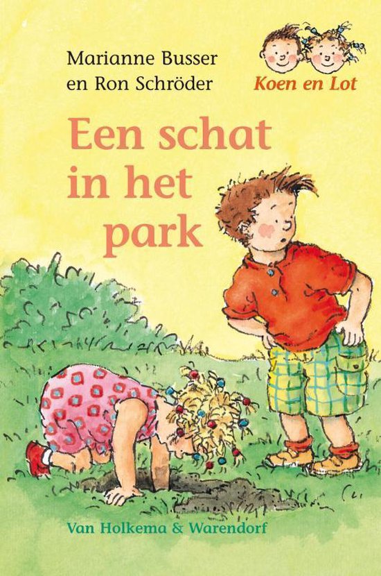 Koen En Lot Een Schat In Het Park - Marianne Busser, Ron Schroder