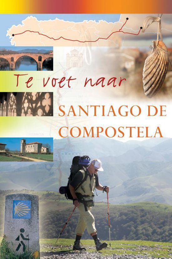 Te voet naar Santiago de Compostela - Paco Nadal
