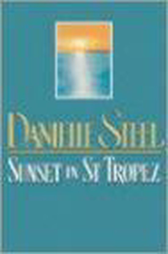 SUNSET IN ST TROPEZ - Danielle Steel