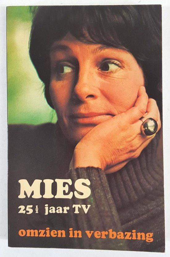 Mies vyfentwintig en een half jaar tv - Jan Bouman
