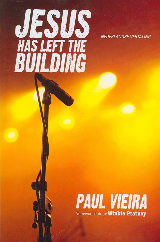 Jesus has left the building nederl ed - Vieira, P.