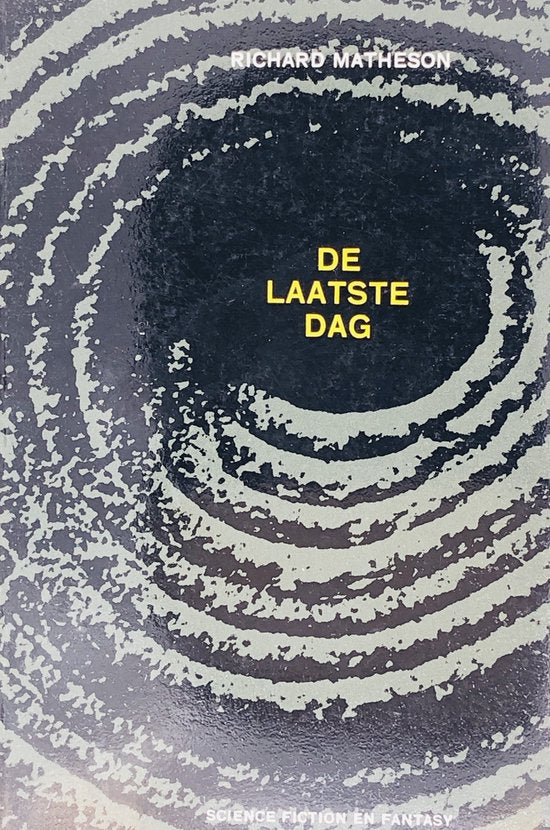De Laatste Dag - Bruna SF Nr 86 - Richard Matheson