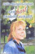 Hart Ontdekt Zichzelf - Julia Burgers - Drost