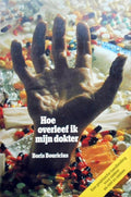 Hoe overleef ik mijn dokter - Boris Bouricius