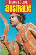 Australie (NL) insight guide - nieuwe editie - Insight Guides (Nederlandstali