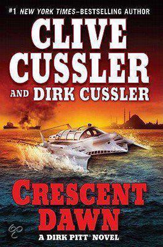 Crescent Dawn - Clive Cussler, Dirk Cussler
