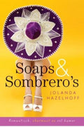 Soaps En Sombrero's - Jolanda Hazelhoff
