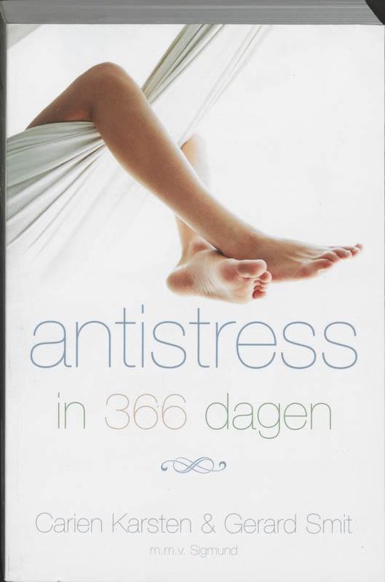 Antistress Een 365 Dagenboek - Karsten
