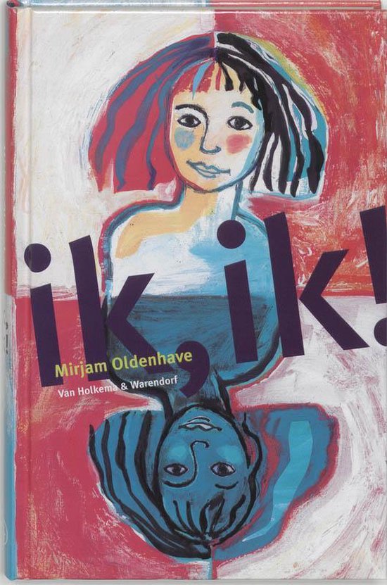 Ik Ik - Mirjam Oldenhave