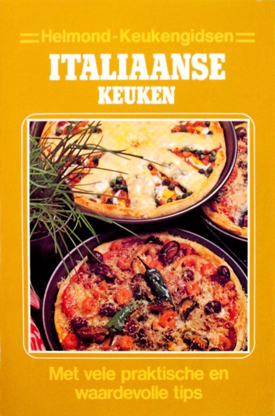 Italiaanse keuken - van Helmond