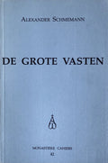 De Grote Vasten - Alexander Schmemann