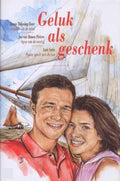 Geluk Als Geschenk - Henny Thijssing Boer