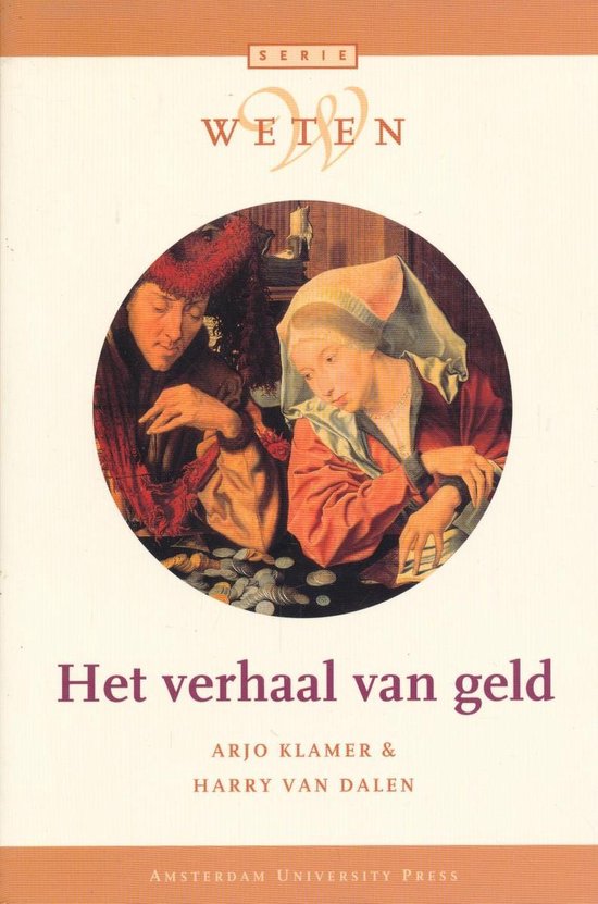 Het verhaal van geld - Onbekend, Harry van Dalen